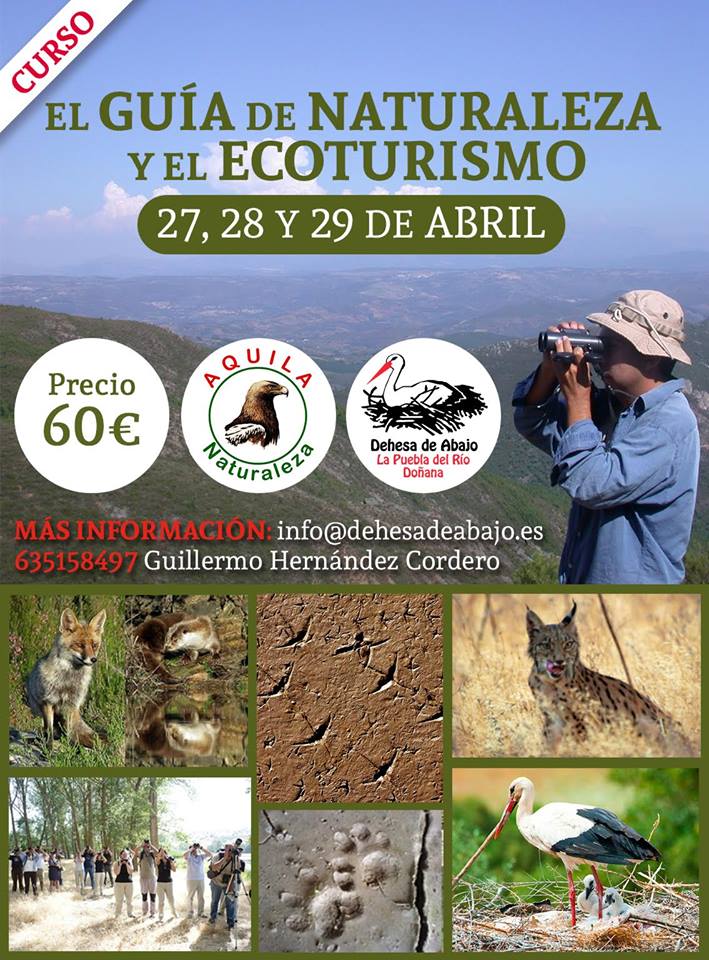 - Curso: El Guía de Naturaleza y el Ecoturismo (27, 28 y 28 de Abril)
